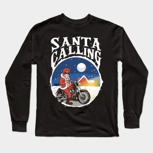 Santa Calling Ride Long Sleeve T-Shirt